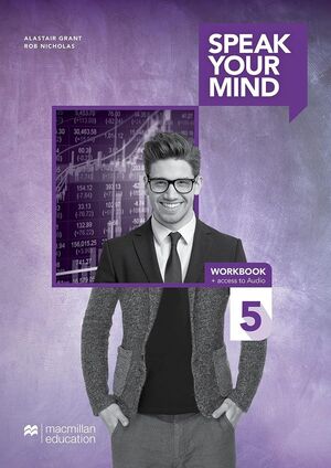 SPEAK YOUR MIND 5 WORKBOOK + ACCESS TO AUDIO