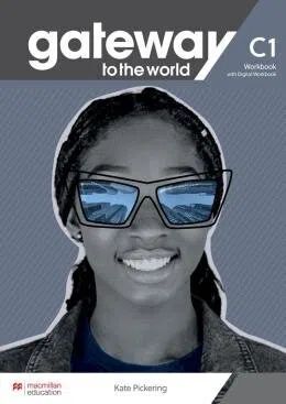 GATEWAY TO THE WORLD C1 WORKBOOK WITH DIGITAL WORKBOOK