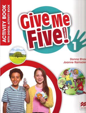 GIVE ME FIVE 1 ACTIVITY BOOK WITH DIGITAL ACTIVITY BOOK