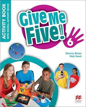 GIVE ME FIVE 6 ACTIVITY BOOK WITH DIGITAL ACTIVITY BOOK