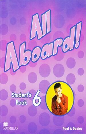 ALL ABOARD 6 STUDENT´S BOOK