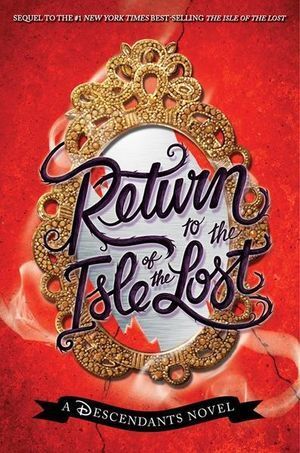 RETURN TO THE ISLE OF THE LOST