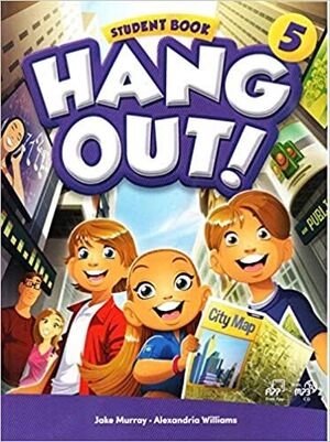 HANG OUT! 5 STUDENTS BOOK