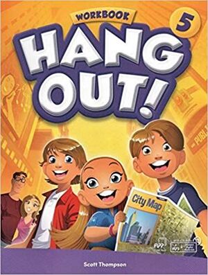 HANG OUT! 5 WORKBOOK