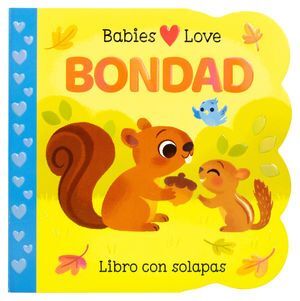 BABIES LOVE. BONDAD