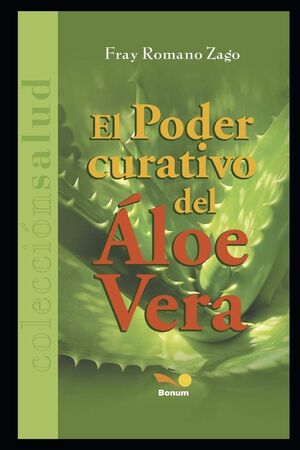 PODER CURATIVO DEL ÁLOE VERA, EL
