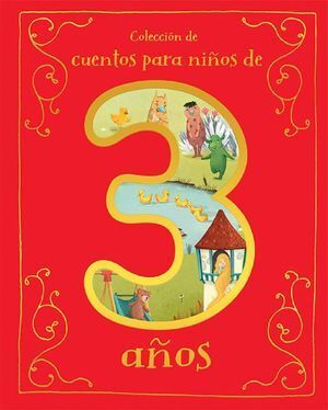 Cuesta Libros. CUENTOS PARA NIÑOS DE 3 AÑOS