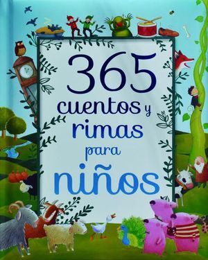 365 CUENTOS Y RIMAS PARA NIÑOS