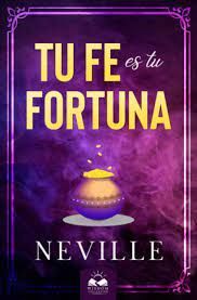 TU FE ES TU FORTUNA