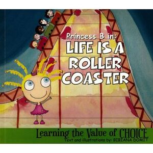 LIFE IS A ROALLER COASTER