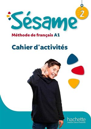 SESAME 2 CAHIER D´ACTIVITÉS