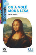 ON A VOLÉ MONA LISA NIVEAU A2.2