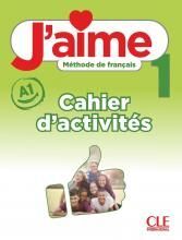 J'AIME 1 CAHIER D'ACTIVITES