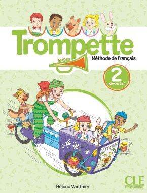 TROMPETTE 2 A1.2 LIVRE DE L'ÉLÈVE