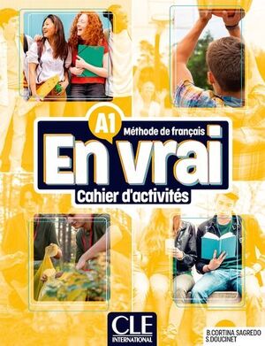 EN VRAI A1 CAHIER D'ACTIVITÉS