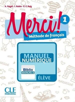 MERCI! 1 A1 - LIVRE DE L'ÉLÈVE MANUEL NUMÉRIQUE ÉLÈVE