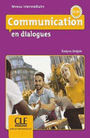 COMMUNICATION EN DIALOGUES NIVEAU INTERMEDIAIRE A2/B1