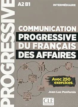 COMMUNICATION PROGRESSIVE DU FRANCAIS DES AFFAIRES