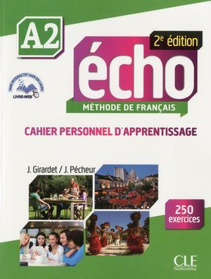 ECHO A2 CAHIER D APPRENTISSAGE + CD ET LIVRE WEB