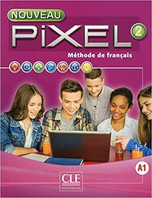 NOUVEAU PIXEL 2 LIVRE DE L'ÉLEVE + DVD ROM