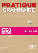 PRATIQUE GRAMMAIRE B1