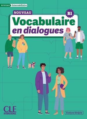 VOCABULAIRE NIVEAU B1 NIVEAU INTERMÉDIAIRE
