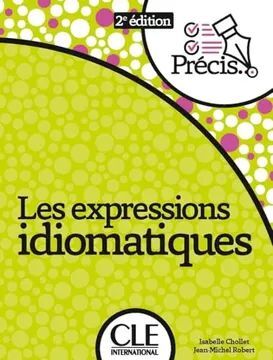 EXPRESSIONS IDIOMATIQUES NOUVELLE ED