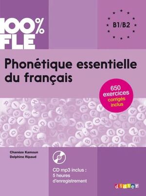 100% FLE  PHONÉTIQUE ESSENTIELLE DU FRANCAIS