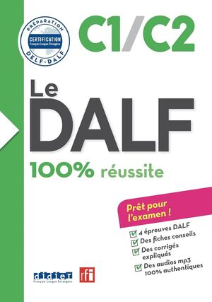 LE DALF 100% RÉUSSITE C1/C2