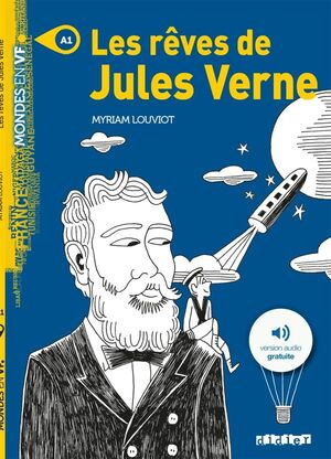 LES RÊVES DE JULES VERNE