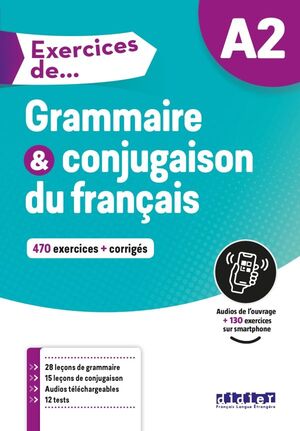 EXERCICES DE GRAMMAIRE ET CONJUGAISON A2