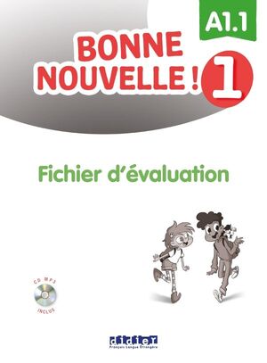 BONNE NOUVELLE! 1 FICHIER D'ÉVALUATION + CD