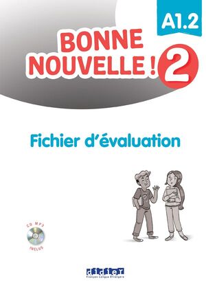 BONNE NOUVELLE! 2 FICHIER D'ÉVALUATION + CD