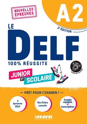 LE DELF A2 100% RÉUSSITE JUNIOR ET SCOLAIRE LIVRE + DIDIERFLE.APP