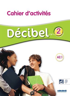 DÉCIBEL 2 A2.1 CAHIER + DIDIERFLE.APP