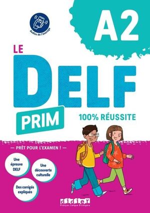 LE DELF PRIM A2 100% RÉUSSITE LIVRE + DIDIERFLE.APP