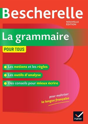 BESCHERELLE LA GRAMMAIRE POUR TOUS