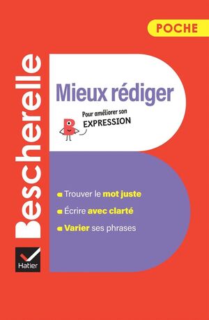 BESCHERELLE MIEUX RÉDIGER POCHE