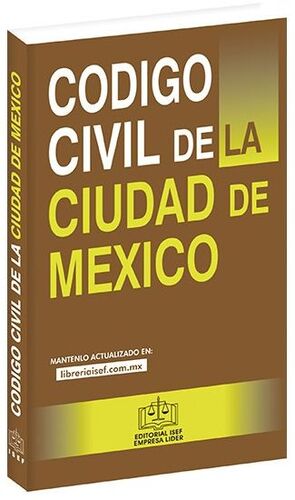 CÓDIGO CIVIL DE LA CIUDAD DE MÉXICO 2022