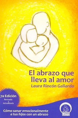 ABRAZO QUE LLEVA AL AMOR, EL