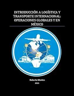 INTRODUCCIÓN A LOGÍSTICA Y TRANSPORTE INTERNACIONAL