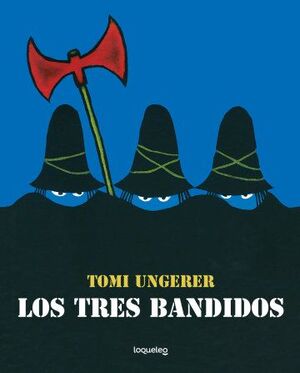 TRES BANDIDOS, LOS