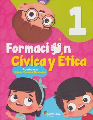 FORMACIÓN CÍVICA Y ÉTICA 1 PRIMARIA