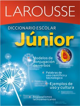 LAROUSSE DICCIONARIO ESCOLAR JUNIOR