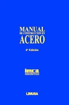 IMCA-MANUAL DE CONSTRUCCIÓN EN ACERO