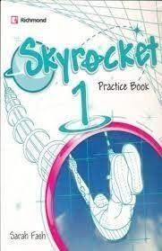 SKYROCKET 1 PRACTICE BOOK