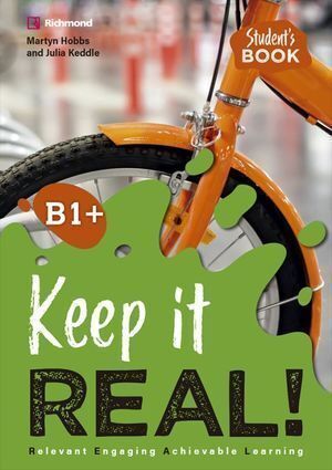 KEEP IT REAL! B1+ STUDENTS BOOK