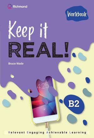 KEEP IT REAL! B2 WORKBOOK
