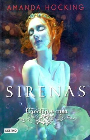 SIRENAS 2. CANCIÓN DE CUNA