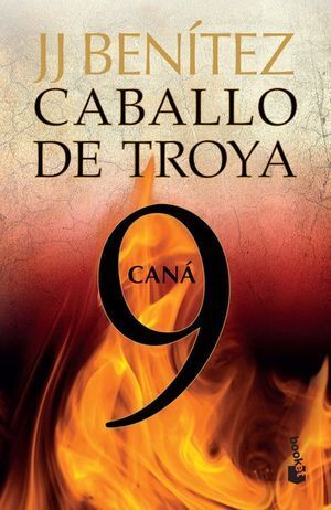 CABALLO DE TROYA 9. CANÁ